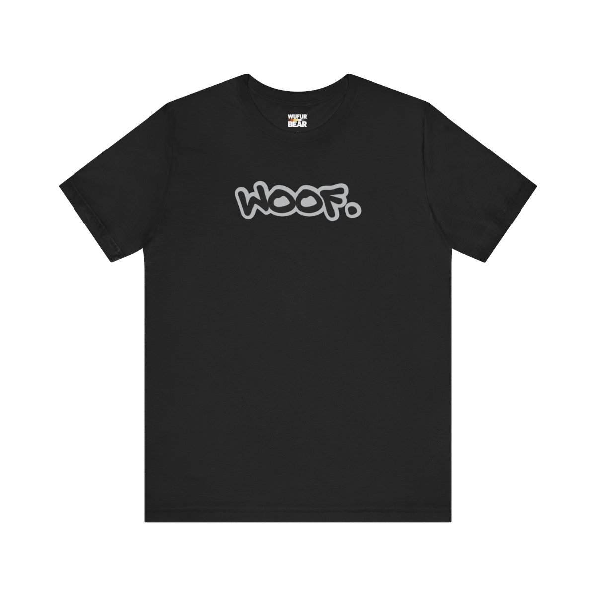 Woof T-Shirt